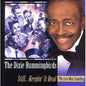 The Dixie Hummingbirds: Still Keeping It Real - CD