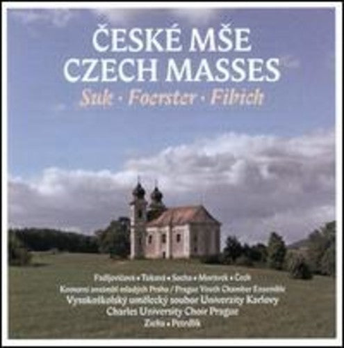 Charles University Choir Prague: Czech Masses - CD