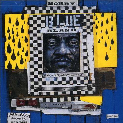 Bobby Bland Blue: Memphis Monday Morning - CD