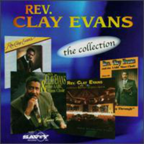 Rev. Clay Evans: Collection - CD