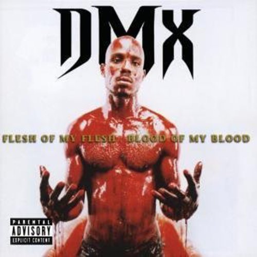 DMX: Flesh of My Flesh Blood of My Blood - CD