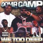 Oomp Camp: We Too Deep - 12-INCH SINGLE