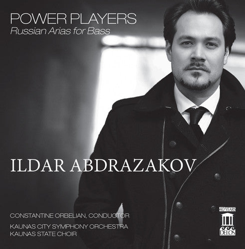 Ildar Abdrazakov: Power Players: Russia Arias for Bass - CD