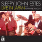 Sleepy John Estes: Live in Japan with Hammie Nixon - CD