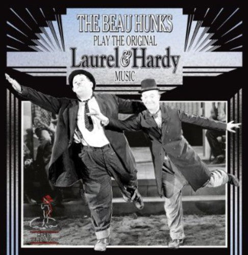The Beau Hunks: Play the Original Laurel & Hardy Music 1 - CD
