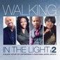 Various Artists: Walking in the Light 2 / Various - CD