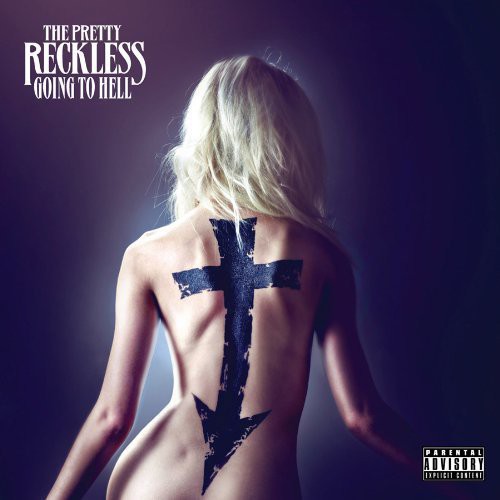 The Pretty Reckless: Going to Hell - CD