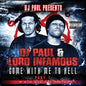 Lord Infamous: Come with Me to Hell 1 - CD