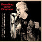 Farlowe Chris & The Thunderbirds: Bursting Over Bremen Live 1985 - CD
