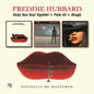 Freddie Hubbard: Keep Your Soul Together/Polar Ac/Skagly - CD
