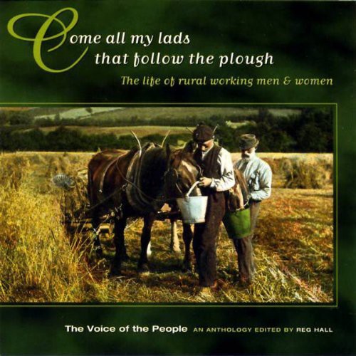 Various Artists: Come All My Lads That Follow the Plough / Various - CD