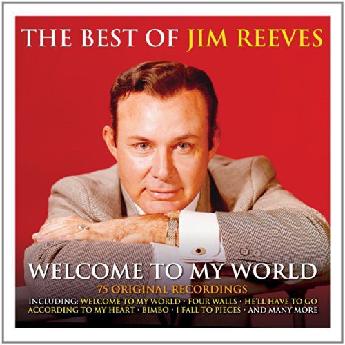 Jim Reeves: Welcome to My World the Best of - CD