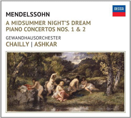 Mendelssohn / Chailly / Gewandhausorchester: Midsummer Nights Dream - CD