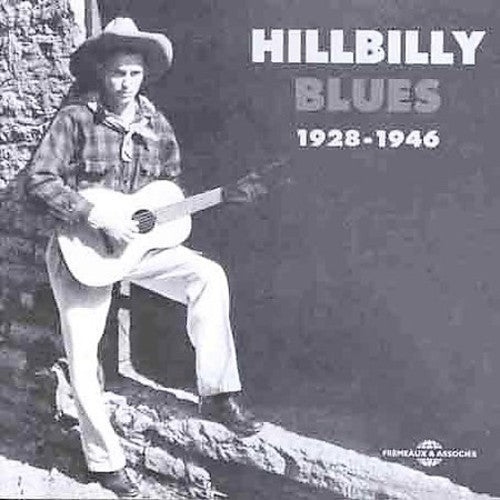 Various Artists: Hillbilly Blues 1928-1946 - CD