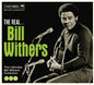 Bill Withers: Real Bill Withers - CD