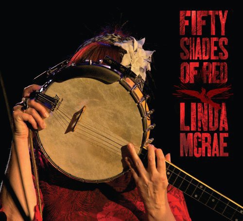 Linda McRae: Fifty Shades of Red - CD