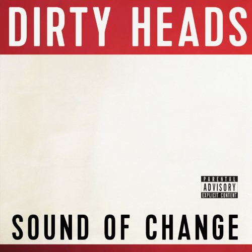 Dirty Heads: Sound of Change Vinyl - VINYL