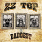 ZZ Top: Baddest - CD