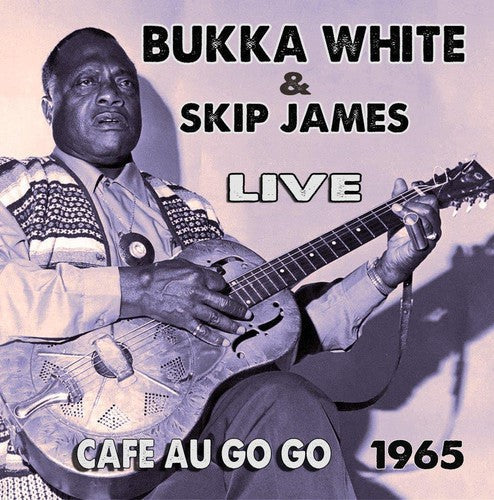 Skip James: Live at the Cafe Au Go Go - CD