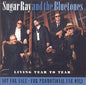Sugar Ray Norcia: Living Tear to Tear - CD