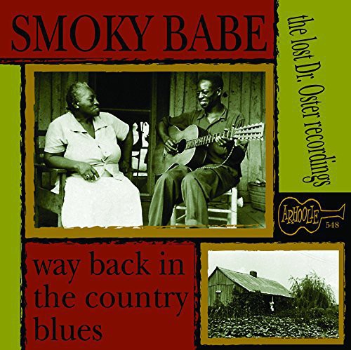 Smoky Babe: Way Back in the Country Blues - CD