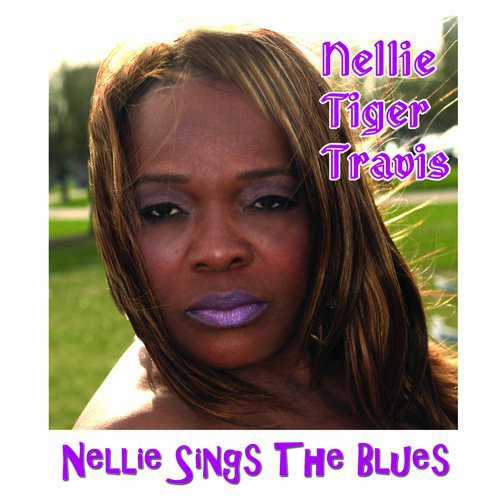 Nellie Tiger Travis: Nellie Sings the Blues - CD