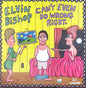 Elvin Bishop: Can't Even Do Wrong Right - CD
