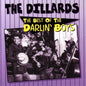 The Dillards: Best of Darlin Boys - CD