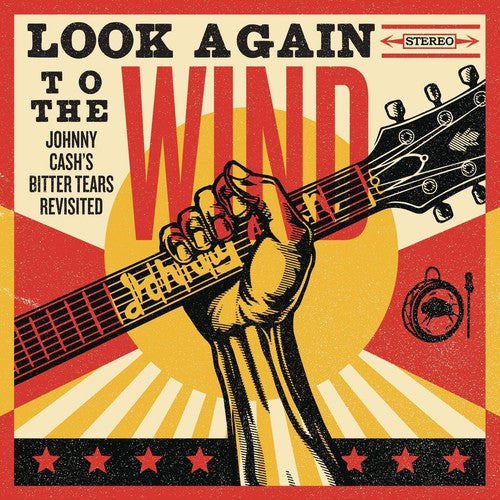 Various Artists: Look Again to the Wind: Johnny Cash's Bitter Tears - CD