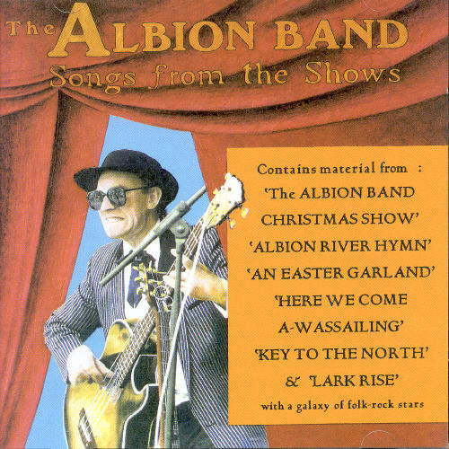 The Albion Band: Songs from the Shows 1 & 2 - CD