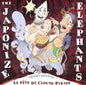 Japonize Elephants: La Fete Du Cloune-Pirate - CD