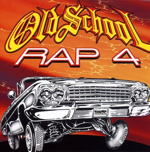 Various Artists: Old School Rap, Vol. 4 - CD