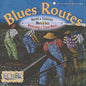 Various Artists: Blues Routes: Heroes & Tricksters - CD