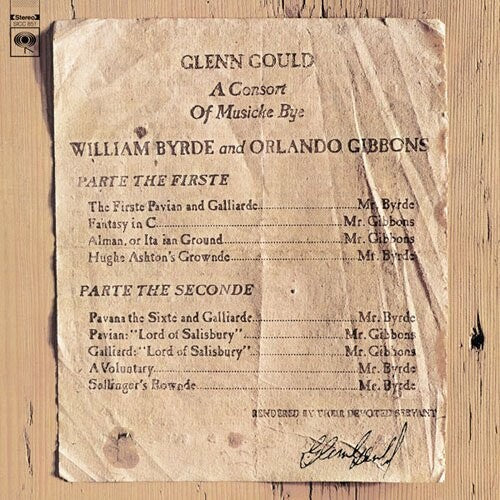 Glenn Gould: Consort of Musicke Bye William - CD