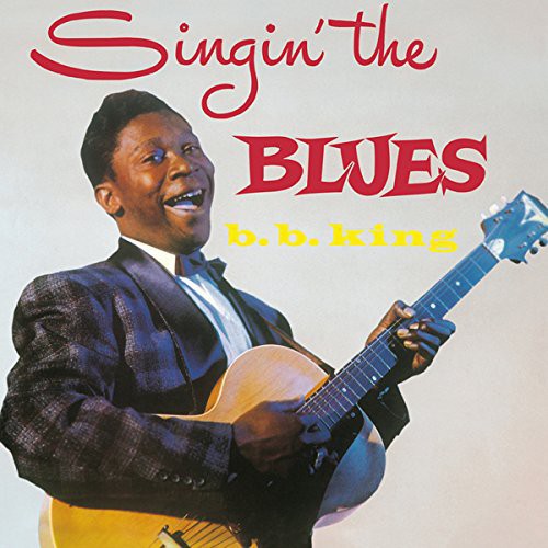 B.B. King: Singin the Blues - VINYL