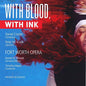 Crozier / Lopez / Becerra / Babcock: With Blood with Ink - CD