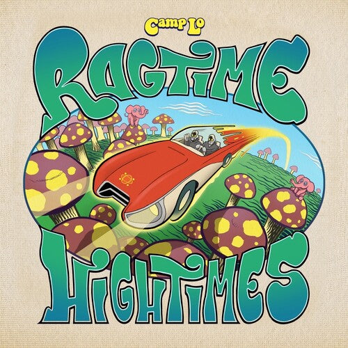 Camp Lo: Ragtime Hightimes - CD