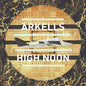 Arkells: High Noon - VINYL