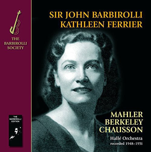 Kathleen Ferrier Sir John: Mahler Berkeley Chausson: Kindertotenl - CD