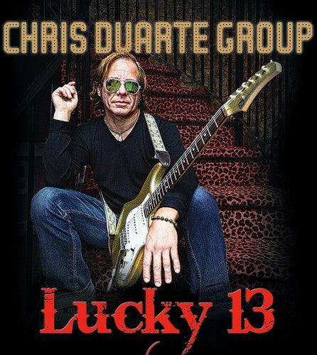 Chris Duarte: Lucky 13 - CD
