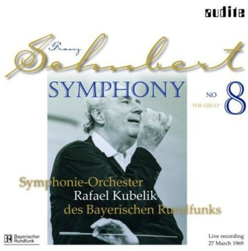 Schubert / Kubelik / Bavarian Radio Sym Orch: Sym 8 D. 944 the Great - VINYL