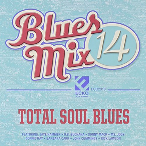Various Artists: Blues Mix V. 14: Total Soul Blues / Various - CD