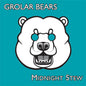 Grolar Bears: Midnight Stew - 7-INCH SINGLE