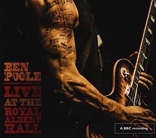 Ben Poole: Live at the Royal Albert Hall - CD
