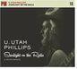 Utah Phillips: Starlight on the Rails: A Songbook - CD