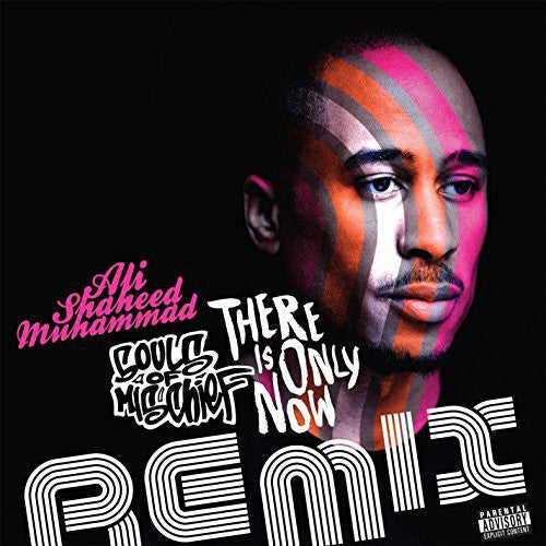 Souls of Mischief: There Is Only Now Remixes - VINYL