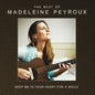 Madeleine Peyroux: Keep Me in Your Heart: Deluxe - CD
