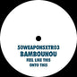 Bambounou: Feel Like This / Onto This - 12-INCH SINGLE