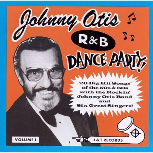 Johnny Otis: Johnny Otis R&b Dance Party Vol.1 - CD
