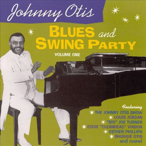 Various Artists: Johnny Otis Blues & Swing Party Vol.1 - CD